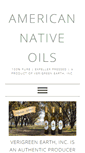 Mobile Screenshot of americannativeoils.com
